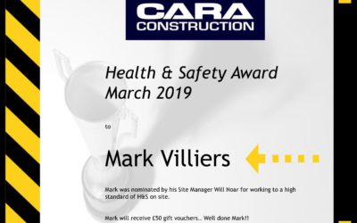 Cara Constructions Health & Safety Award Winner for March