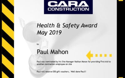 Cara Constructions Health & Safety Award Winner for May